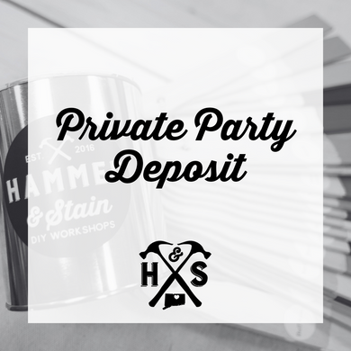 Private Party Deposit