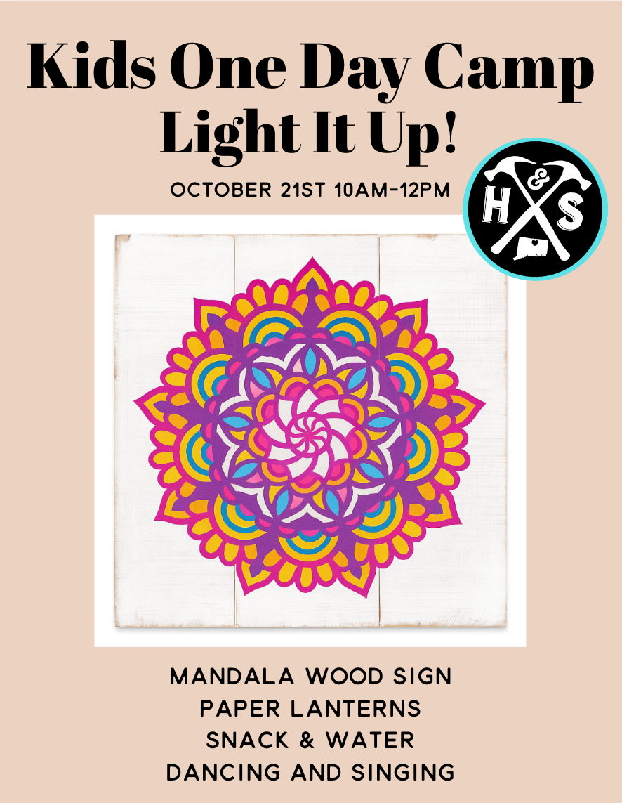 10/20/2025 - Kids One Day Camp Light It Up - 10am-12pm