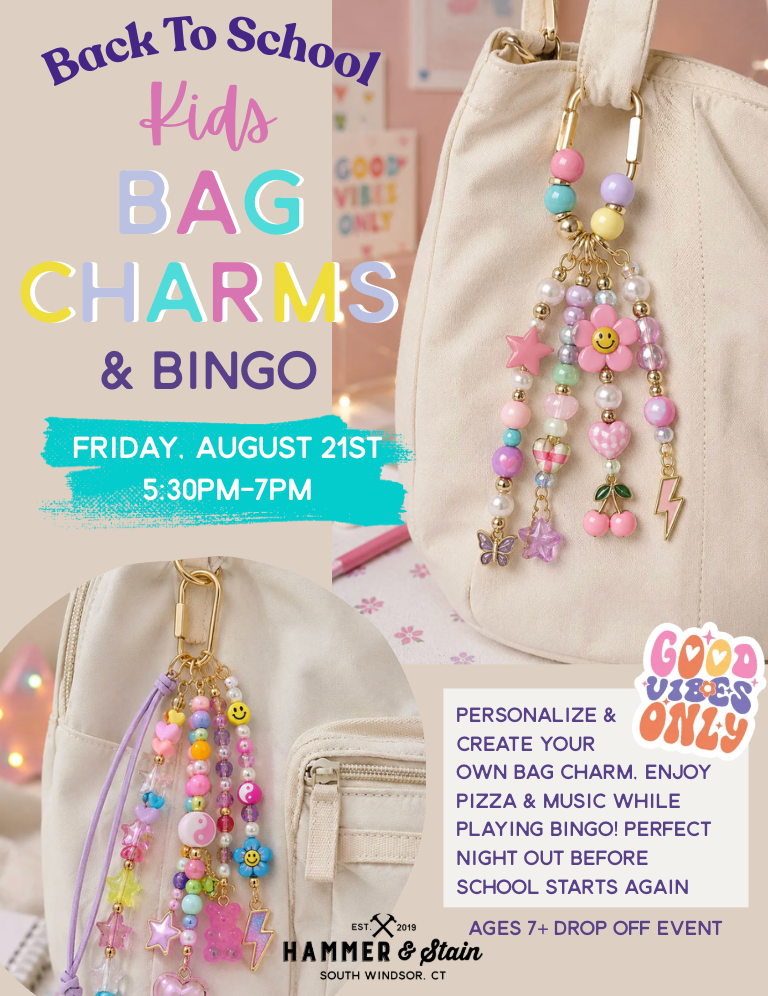 08/21/2026 - Back To School Bash: Bag Charms & Bingo - 6pm