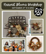 09/21/2026 - Harvest Blooms Workshop - 6pm