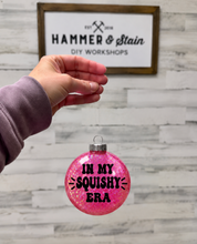 In My Squishy Era Ornament