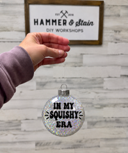 In My Squishy Era Ornament