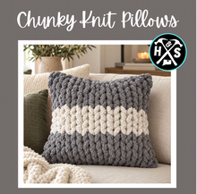 Chunky Knit Pillow Workshop