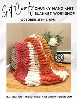 10/28/2024 - Chunky Knit Blankets - 6pm