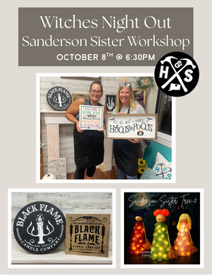 10/08/2025 - Witches Night Out Sanderson Sisters Workshop - 6pm