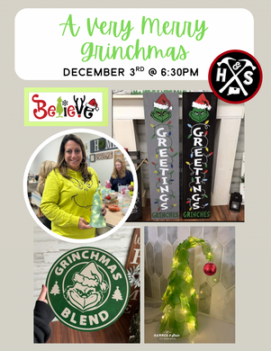 12/03/2025 - A Very Merry Grinchmas Workshop - 6:30pm