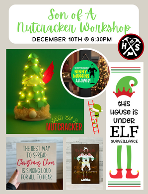 12/10/2025 - Son of A Nutcracker Workshop - 6:30pm