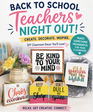 08/18/2026 - Teachers Night Out Workshop- 6pm