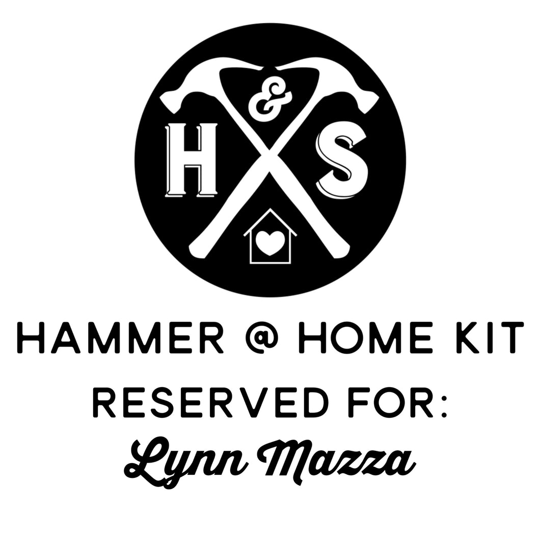 Hammer @ Home Kit (Lynn Mazza)